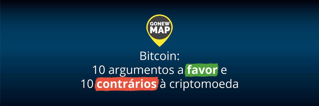 Bitcoin: 10 argumentos a favor e 10 contrários à criptomoeda