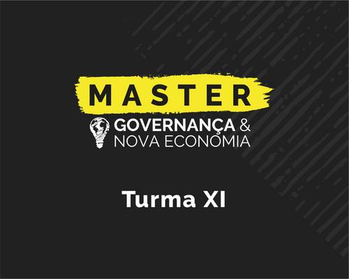 Master em Governança & Nova Economia - Turma XI